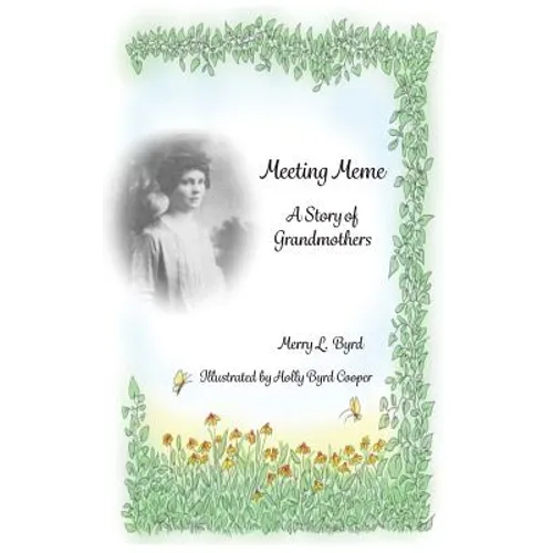 Meeting Meme: A Story of Grandmothers