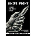 Knife fight. Street fighting style. Urban survival protocol.