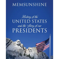 History of the United States and the Story of our Presidents