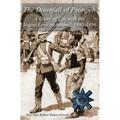The Downfall of Prempeh: A Diary of Life with the Native Levy in Ashanti, 1895-1896
