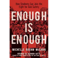 Enough Is Enough: How Students Can Join the Fight for Gun Safety