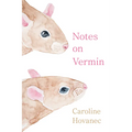 Notes on Vermin