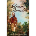 Solomon Ramsdell: A Novel of the Civil War Era
