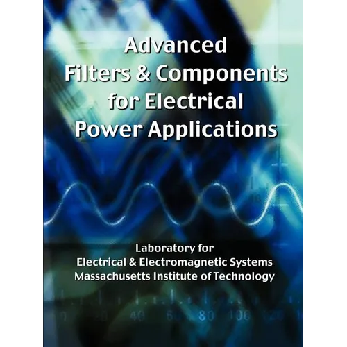 Advanced Filters & Components for Electrical Power Applications