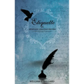 Etiquette: For Apostolic Christian Writers