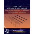 How the Fourier Series Works