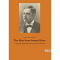 The Man from Snowy River: A poem by Australian bush poet Banjo Paterson