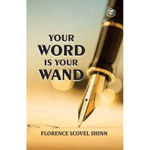 Your Word Is Your Wand