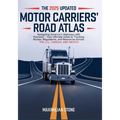 2025 Updated Motor Carriers' Road Atlas: Navigating America's Highways with Precision - Your Ultimate Guide to Trucking Routes, Regulations, and Resou