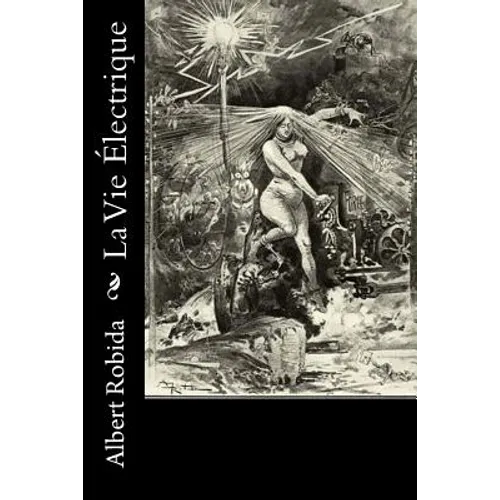 La Vie Électrique