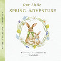 Our Little Spring Adventure: Discover Flowers, Animals, and Springtime Wonders: A Delightful Early Learning Book for Kids Ages 2-5 (A Seasonal Adventu