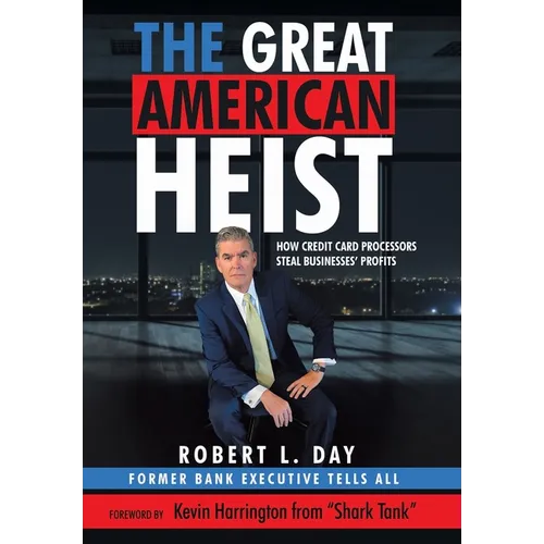 The Great American Heist: How Credit Card Processors Steal Businesses' Profits