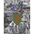 Heroes of the 1st Infantry Divison: Medal of Honor, D.S.C., D.S.M.
