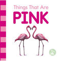 Things That Are Pink
