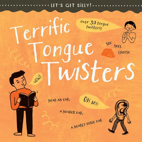 Terrific Tongue Twisters