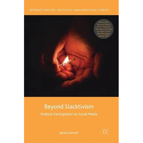Beyond Slacktivism: Political Participation on Social Media