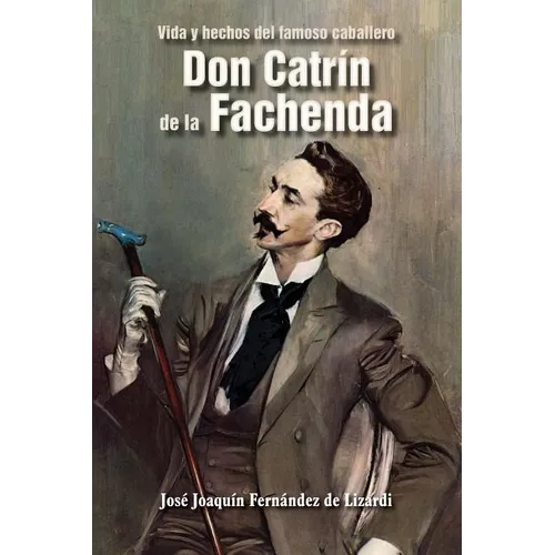 Don Catrín de la Fachenda