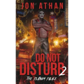 Do Not Disturb 2: The Platinum Palace