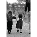 Mother Lines