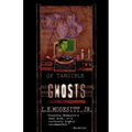 Of Tangible Ghosts