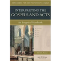 Interpreting the Gospels and Acts: An Exegetical Handbook
