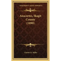 Anacortes, Skagit County (1890)