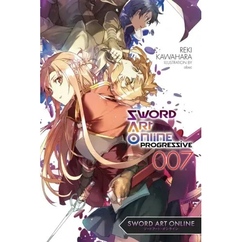 Sword Art Online Progressive 7 (Light Novel): Volume 7