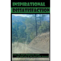 Inspirational Dissatisfaction