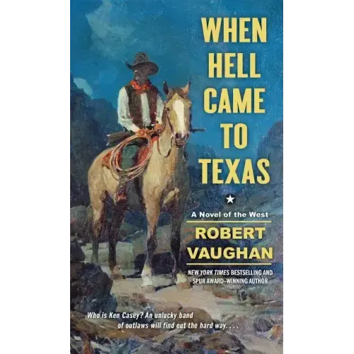 When Hell Came to Texas