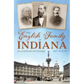 The English Family of Indiana in a Century of Change