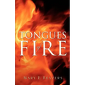 Tongues of Fire