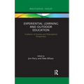 Experiential Learning and Outdoor Education: Traditions of Practice and Philosophical Perspectives
