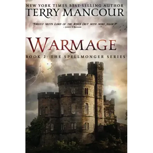 Warmage: Book 2 Of The Spellmonger Series