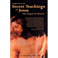 Insights from the Secret Teachings of Jesus: The Gospel of Thomas