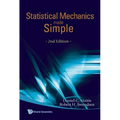 Statistical Mechanics Made Simple (2nd Edition)