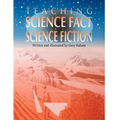 Teaching Science Fact with Science Fiction