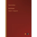 Droll Stories: Volume 2 - in large print