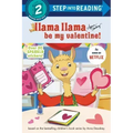 Llama Llama Be My Valentine!