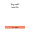 King Leopold's rule in Africa
