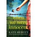 When We Were Innocent: A totally heartbreaking story about a wartime family secret