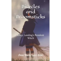 Bicycles and Broomsticks: Lorry Landing's Resident Witch