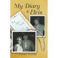 My Diary & Elvis