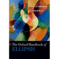 The Oxford Handbook of Ellipsis