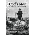 God's Man: A Pastor's Handbook