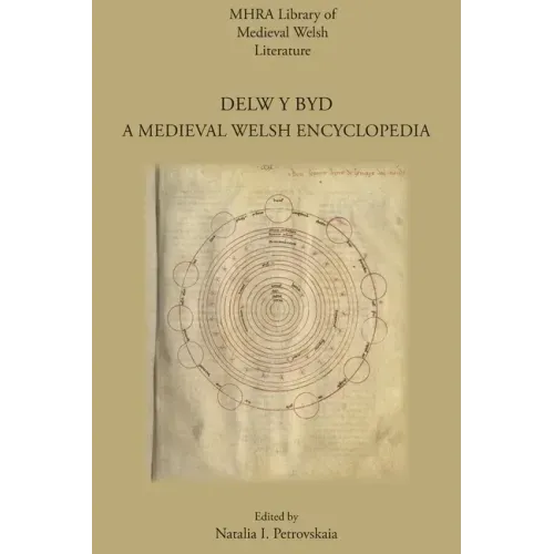 Delw y Byd: A Medieval Welsh Encyclopedia