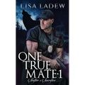 One True Mate 1; Shifter's Sacrifice