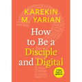 How to Be a Disciple and Digital