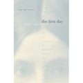 The First Day and Other Stories
