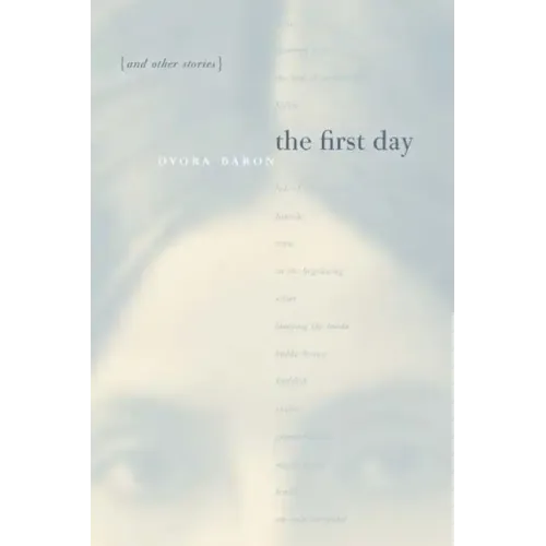 The First Day and Other Stories