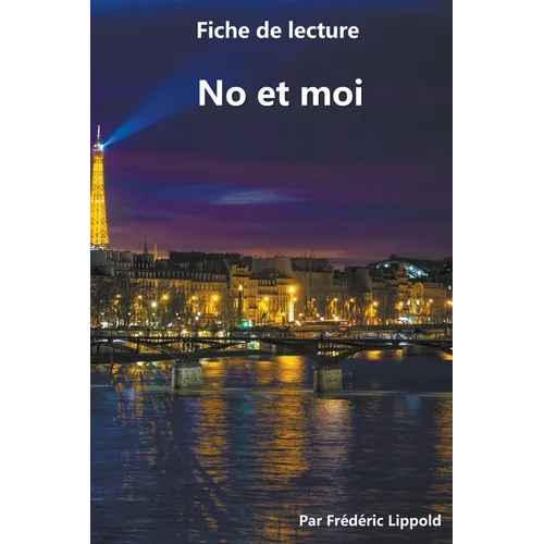 Fiche de lecture - No et moi